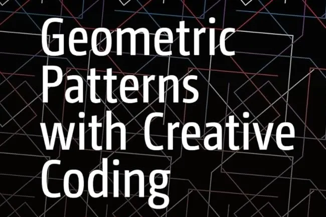 book cover titled “Geometric Pattern with Creative Coding” and subtitled “Coding for the Arts” by “Selçuk Artut”