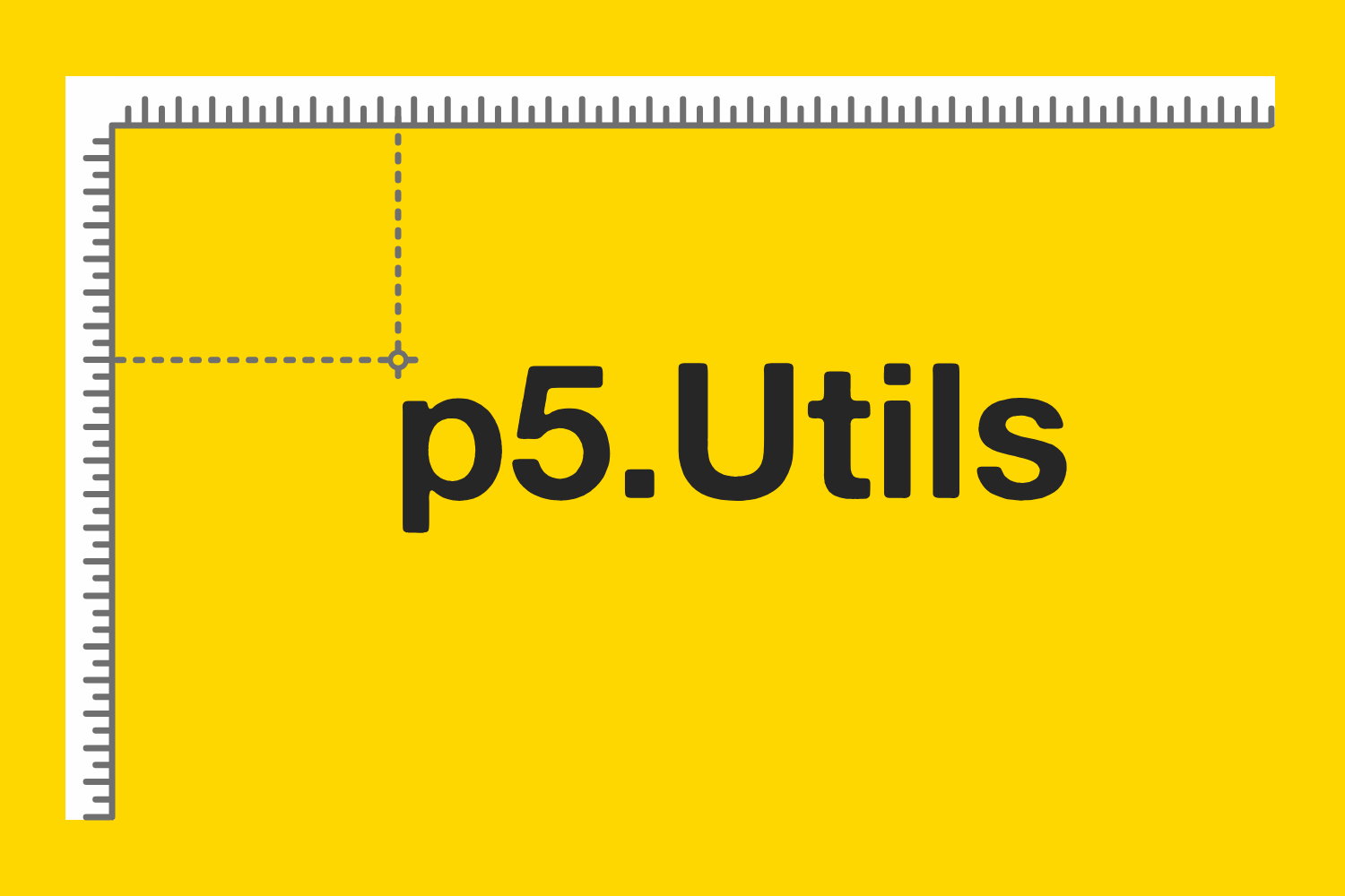 The cover image for p5Utils library. Depicts the ruler on a yellow background with p5.Utils text in the center.