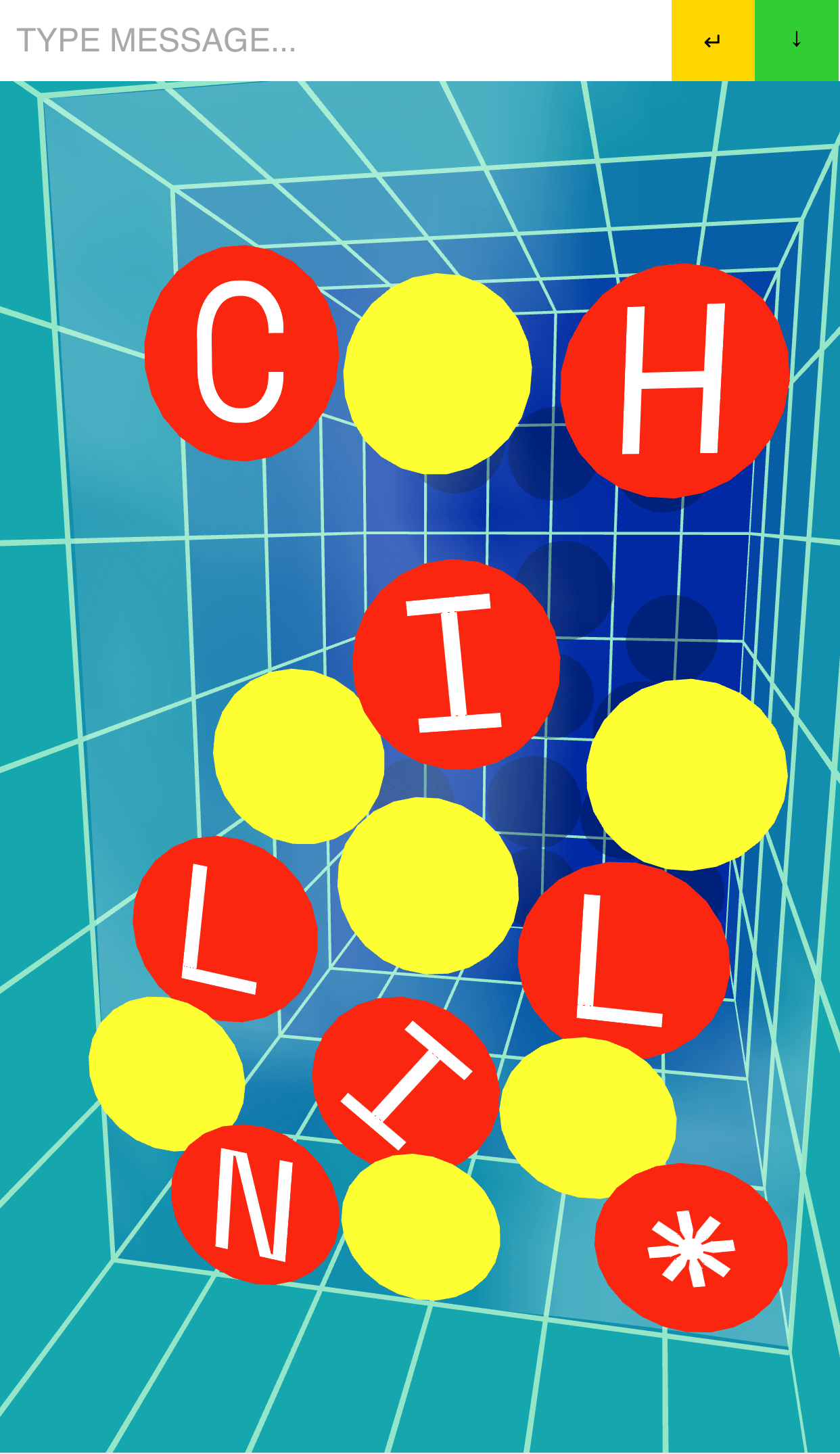 A screenshot of a poster with red and yellow circles of letters from the word chillin against a blue tile background that changes perspective on a mobile device. 
              At the top, there is a text input box to enter a message and download your own poster